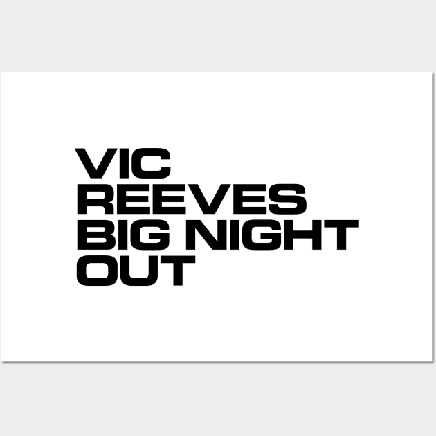Vic Reeves Big Night Out Wall Art by conform